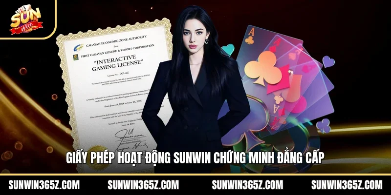 Giấy Phép Hoạt Động Sunwin 1 Sunwin Giấy phép hoạt động Sunwin chứng minh đẳng cấp